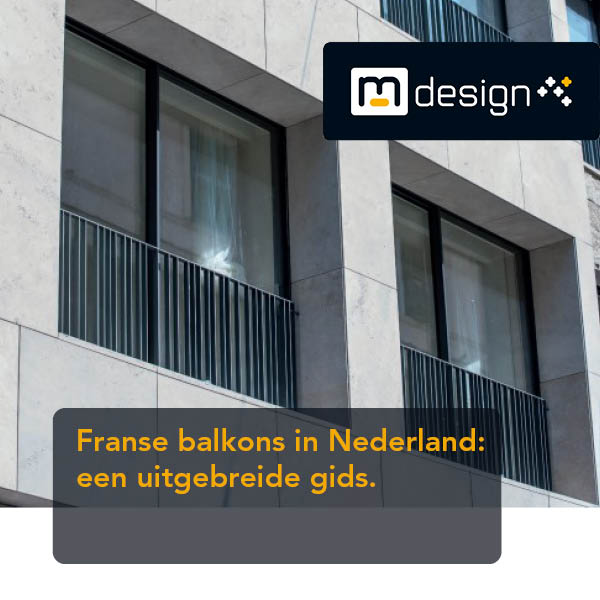 Franse balkons in Nederland: een uitgebreide gids